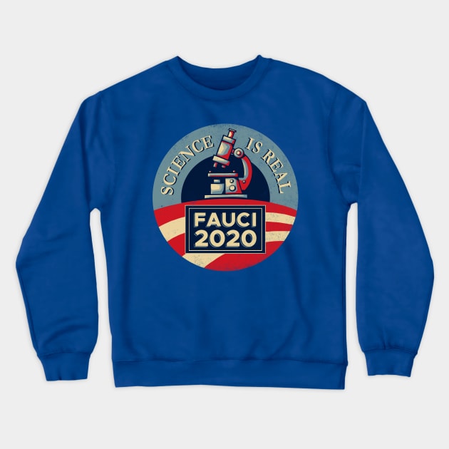 Fauci 2020 Crewneck Sweatshirt by kg07_shirts